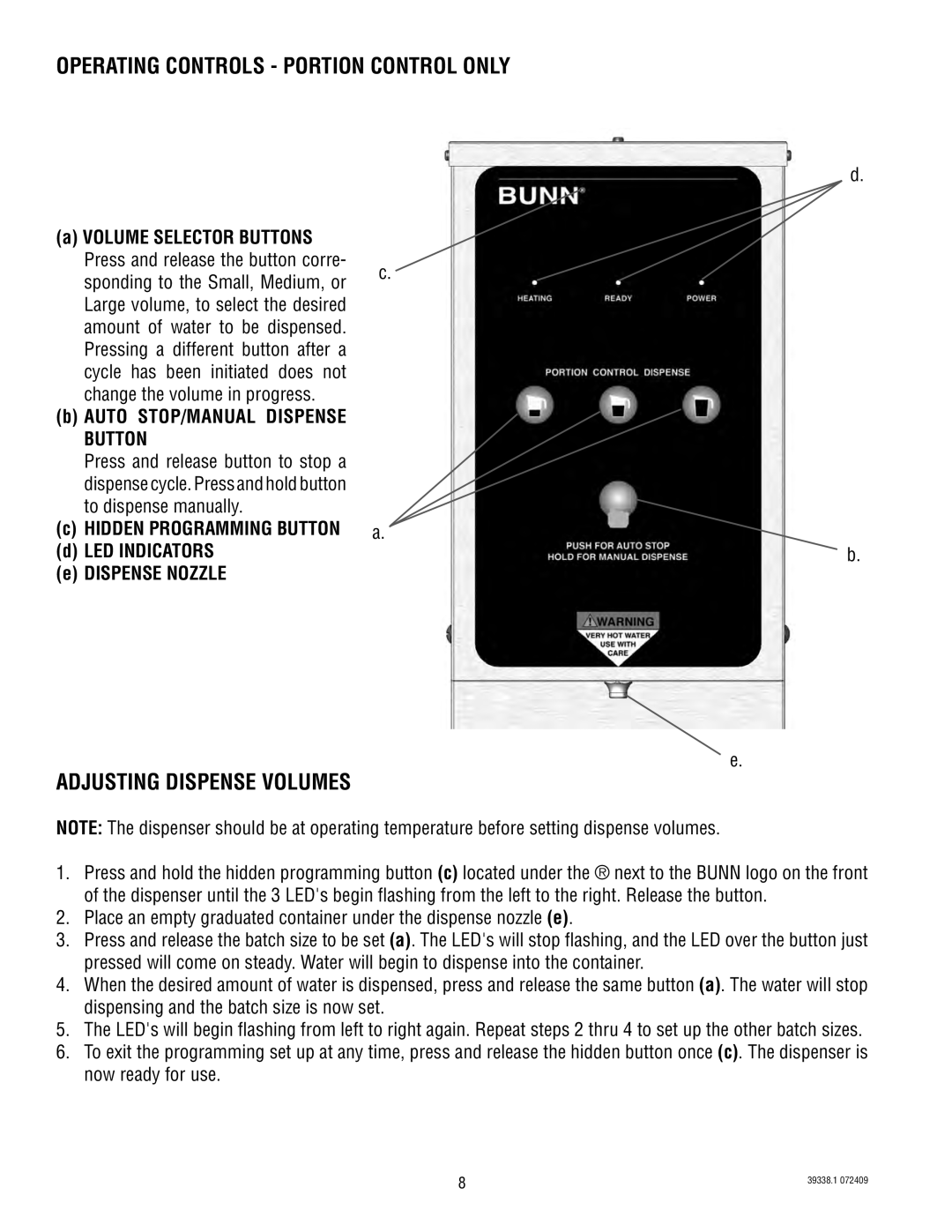 Bunn DV PC, H5X, H5E manual Operating Controls Portion Control only, Adjusting Dispense Volumes, Volume Selector Buttons 