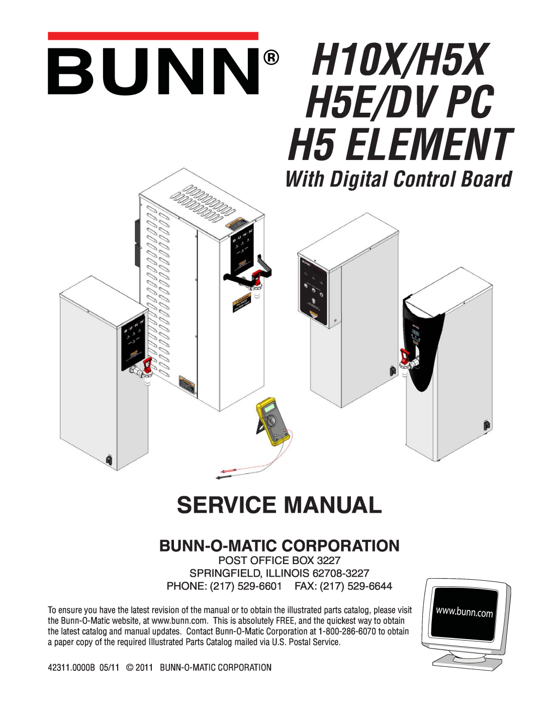 Bunn manual H10X/H5X H5E/DV PC, H5 ELEMENT, With Digital Control Board, Bunn-O-Matic Corporation 