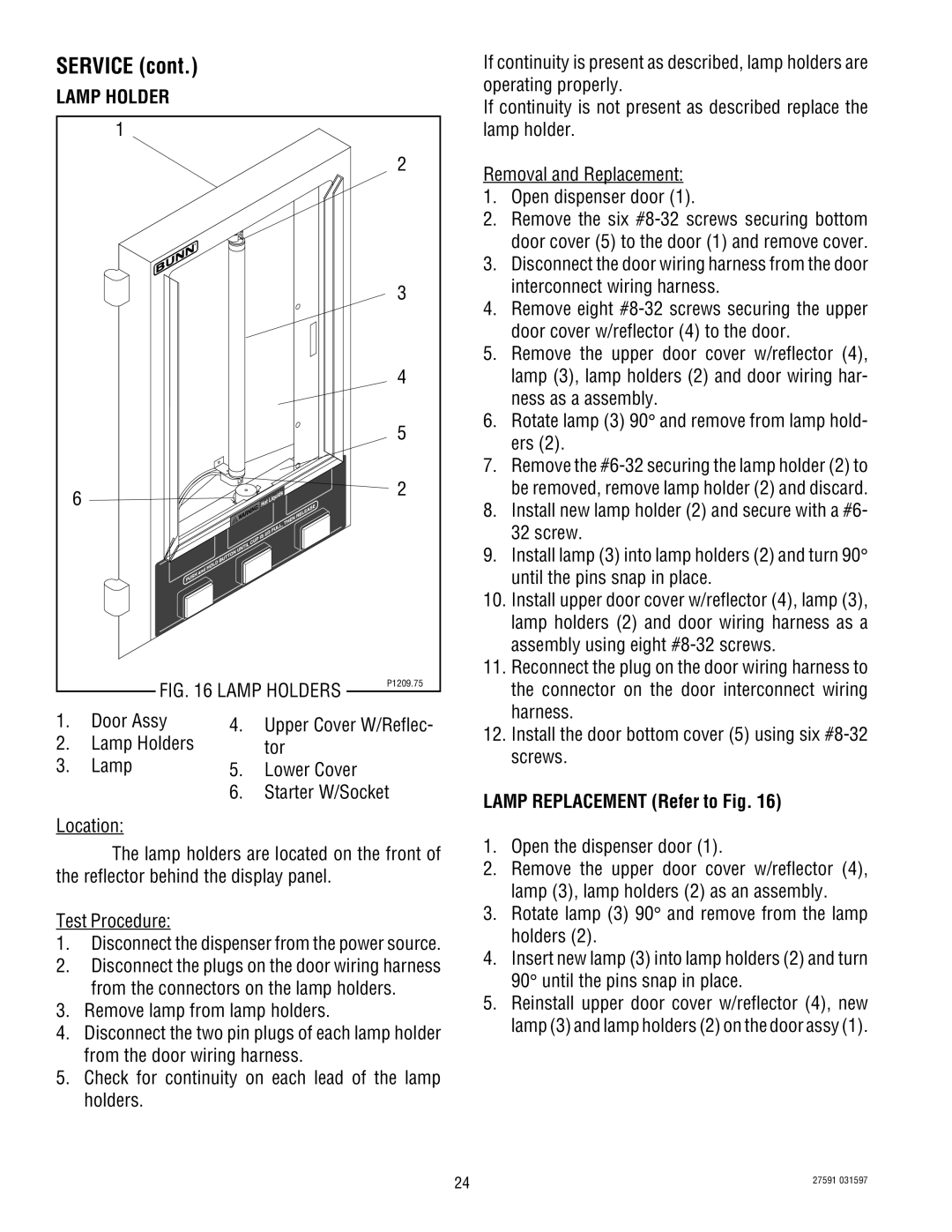 Bunn HC-2 HC-3 service manual Lamp Holder, Door Assy, Lamp Replacement Refer to Fig 