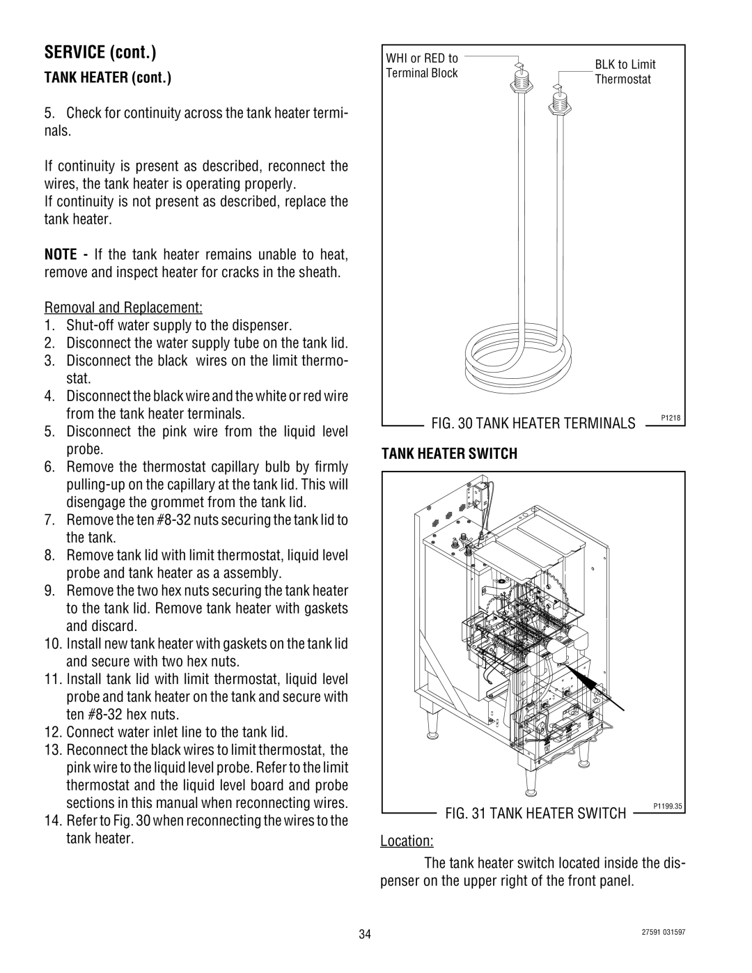 Bunn HC-2 HC-3 service manual Refer to when reconnecting the wires to the tank heater, Tank Heater Switch 