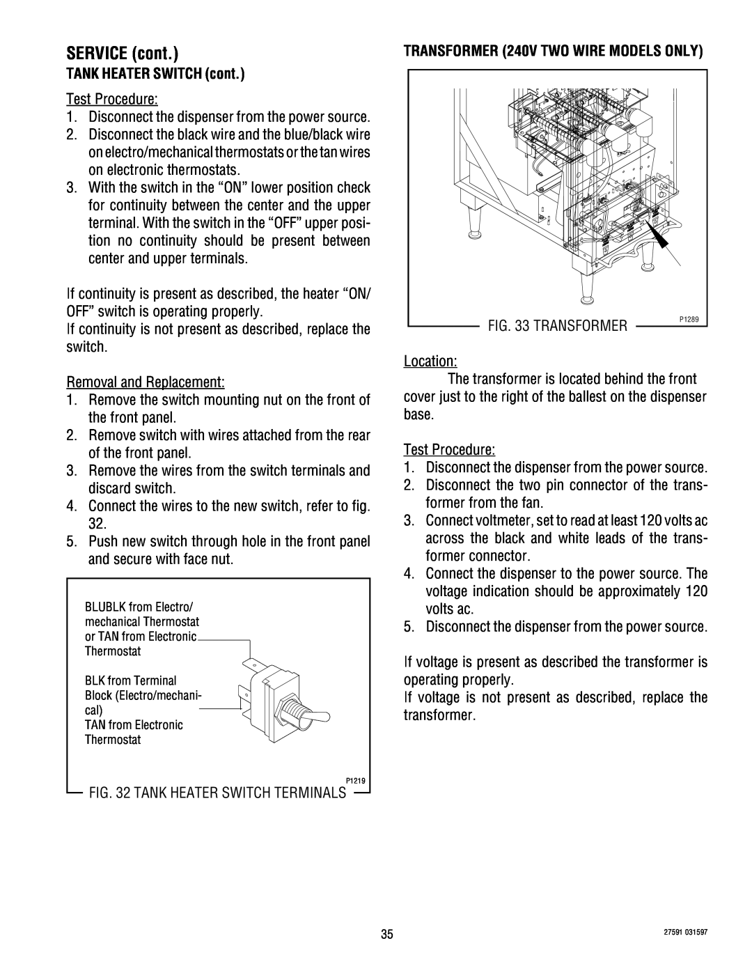 Bunn HC-2 HC-3 service manual TANK HEATER SWITCH cont, SERVICE cont, TRANSFORMER 240V TWO WIRE MODELS ONLY 