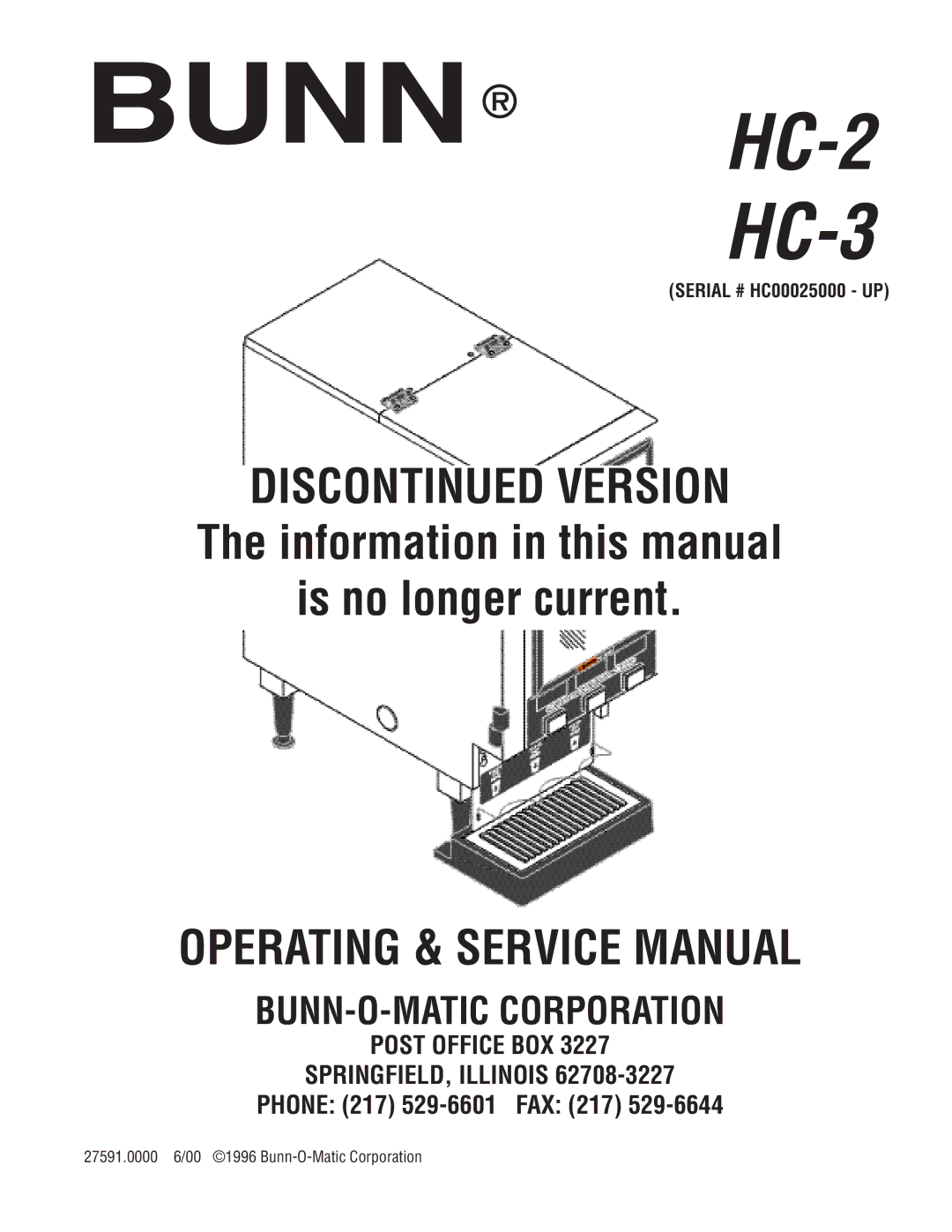 Bunn HC-3 service manual Bunn HC-2, Serial # HC00025000 UP 