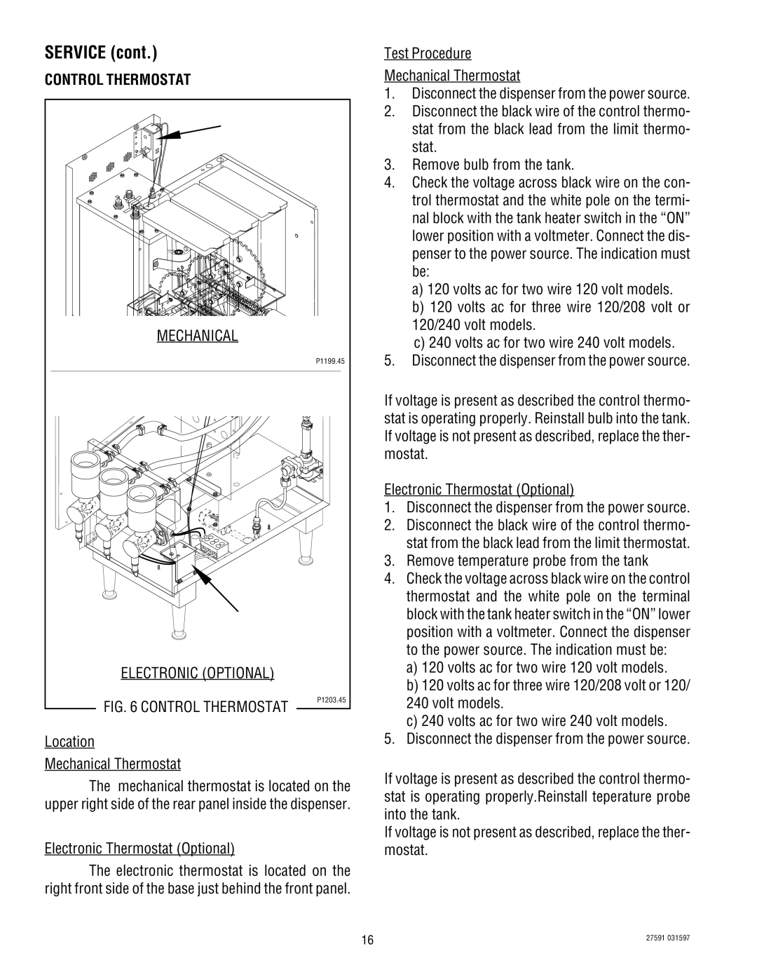 Bunn HC-3 service manual Control Thermostat, Location Mechanical Thermostat, Electronic Thermostat Optional 