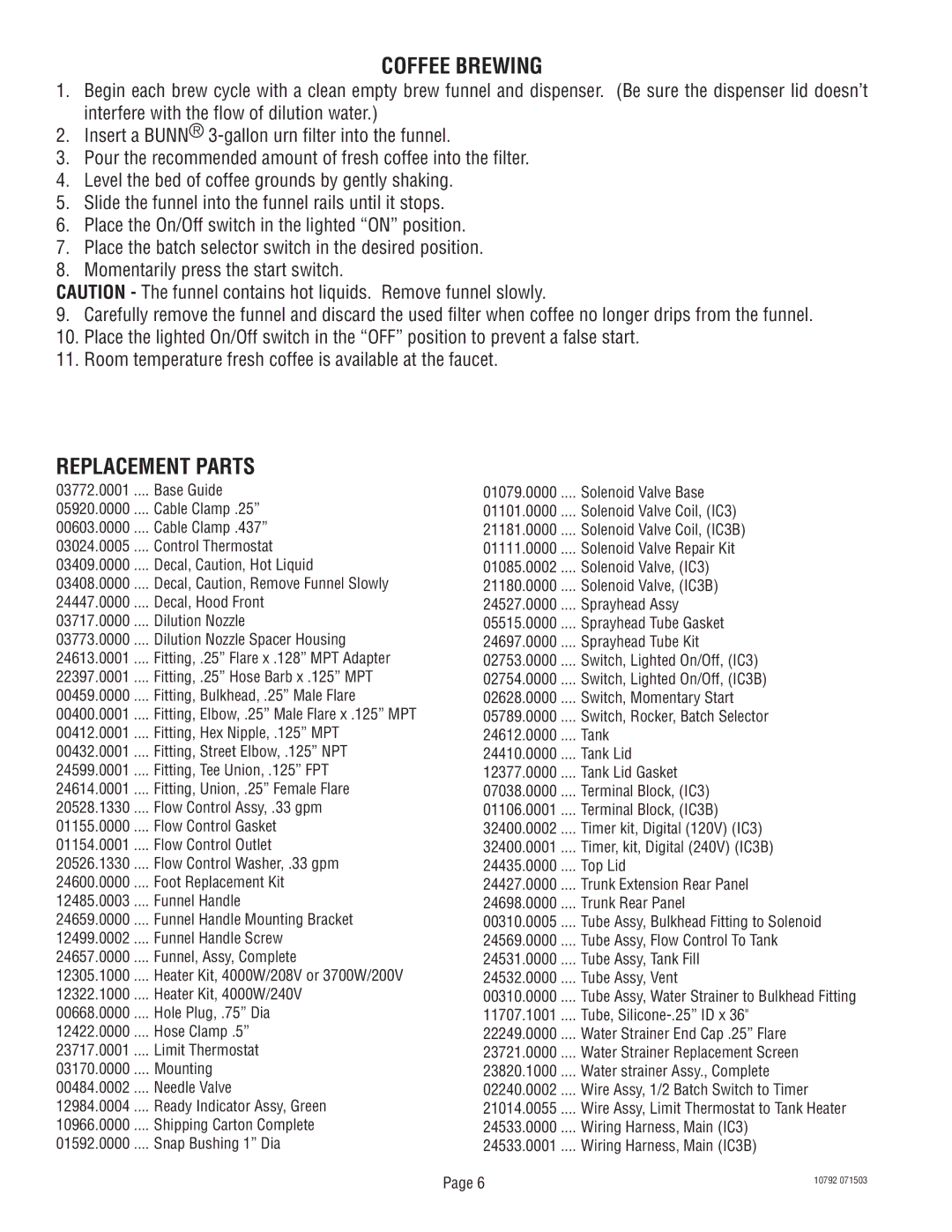 Bunn IC3B warranty Coffee Brewing, Replacement Parts 