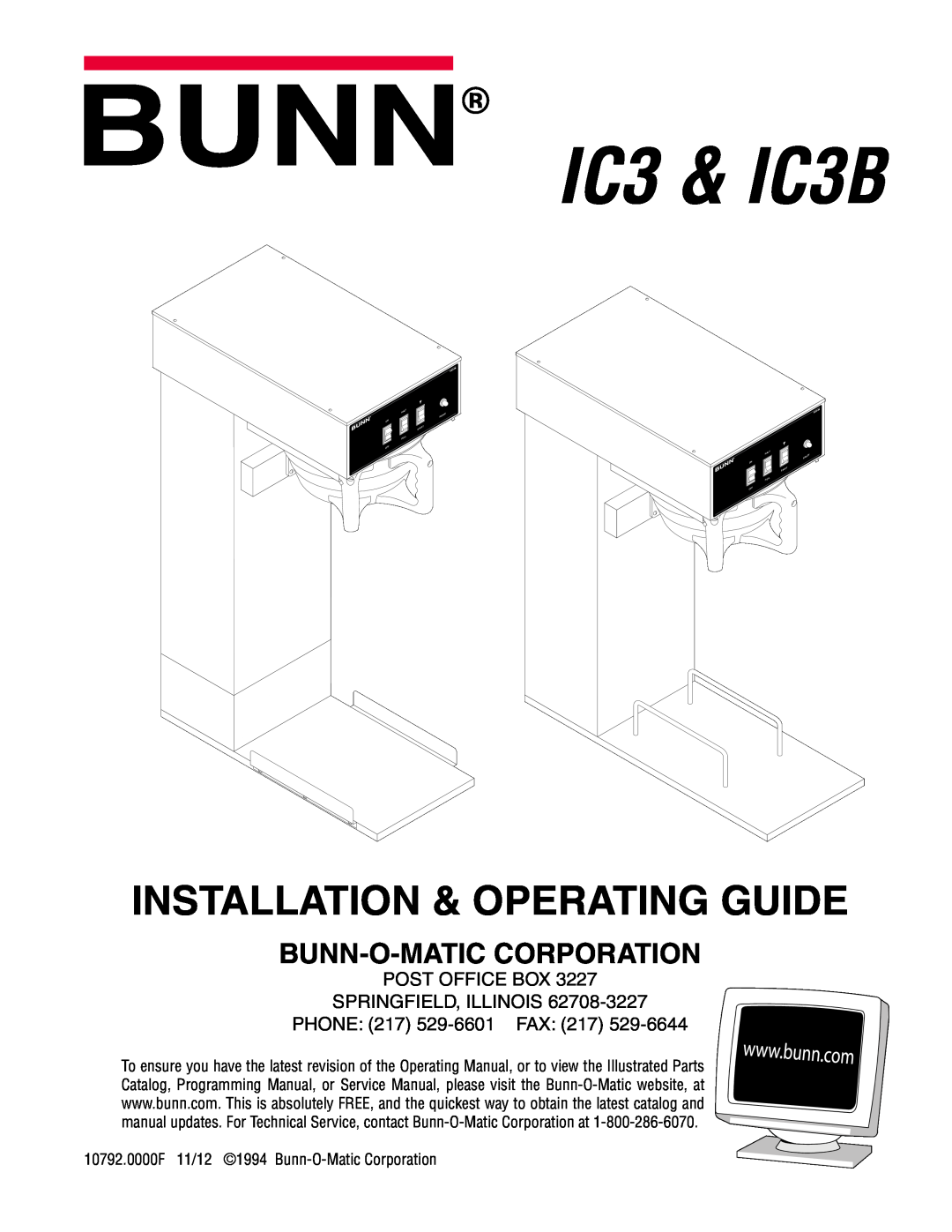 Bunn service manual Bunn-O-Matic Corporation, IC3 & IC3B, Installation & Operating Guide, Full, Read 