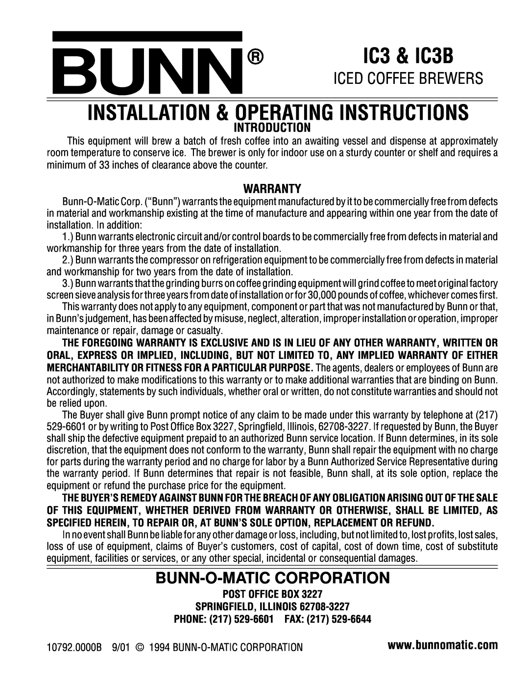 Bunn warranty Bunn-O-Maticcorporation, Introduction, Warranty, Post Office Box Springfield, Illinois, IC3 & IC3B 