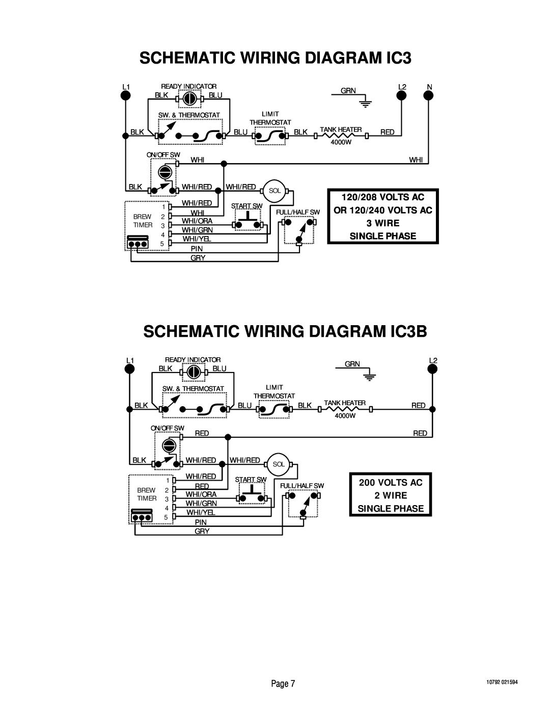 Bunn warranty SCHEMATIC WIRING DIAGRAM IC3B, 120/208 VOLTS AC OR 120/240 VOLTS AC 3WIRE, Single Phase, Page 