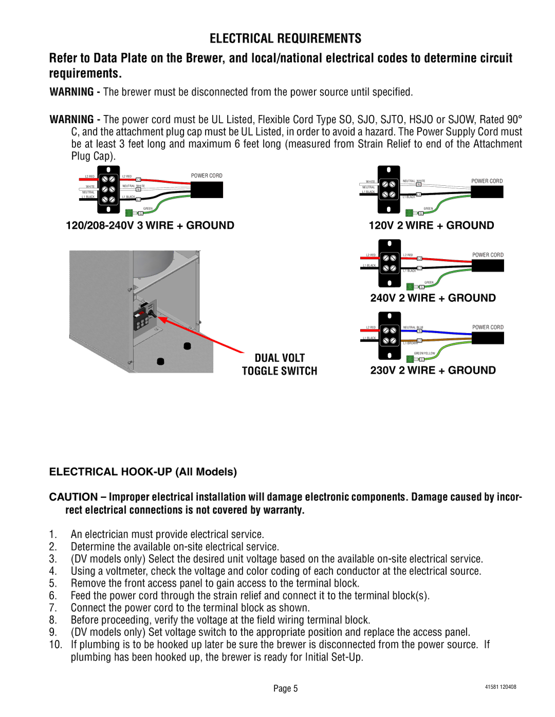 Bunn ICBB, ICBA, ICBC Electrical Requirements, 120/208-240V 3 Wire + Ground, Dual Volt Toggle Switch, 230V 2 Wire + Ground 