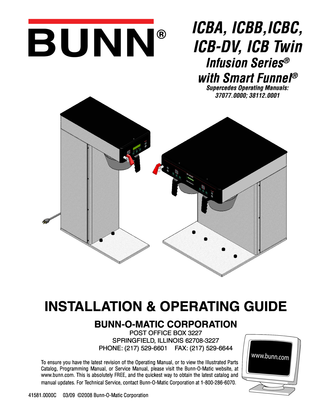Bunn service manual ICBA, ICBB,ICBC ICB-DV, ICB Twin, Installation & Operating Guide, Infusion Series with Smart Funnel 