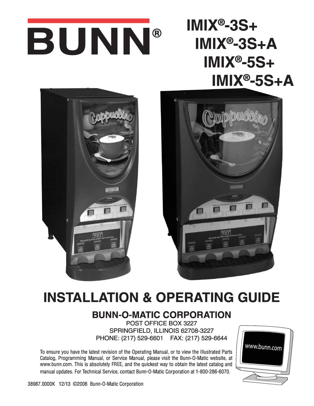 Bunn IMIX -3S+A, IMIX -5S+A service manual IMIX-3S+ IMIX-3S+A IMIX-5S+ IMIX-5S+A, Installation & Operating Guide 