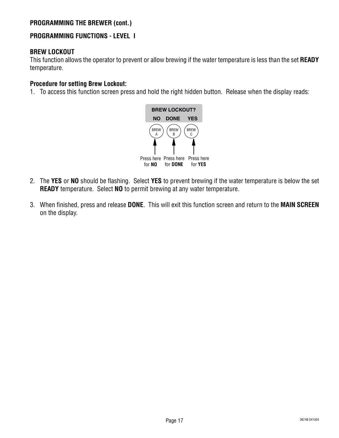 Bunn ITCB-DV manual Programming Functions Level Brew Lockout, Procedure for setting Brew Lockout 