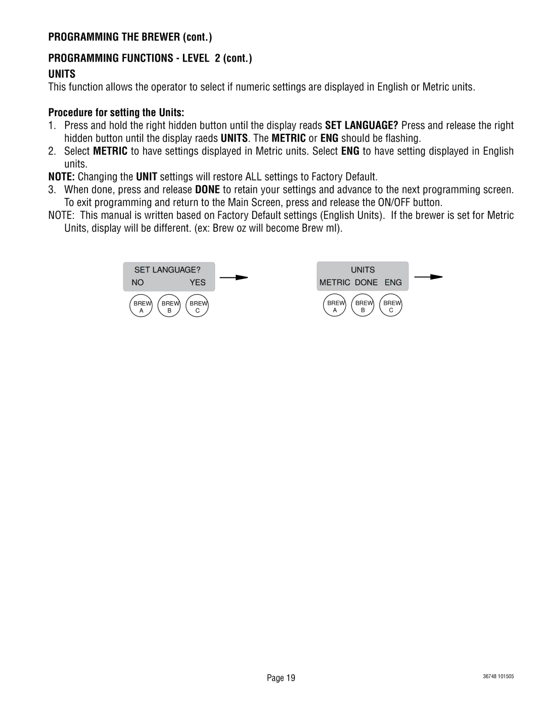 Bunn ITCB-DV manual Procedure for setting the Units 