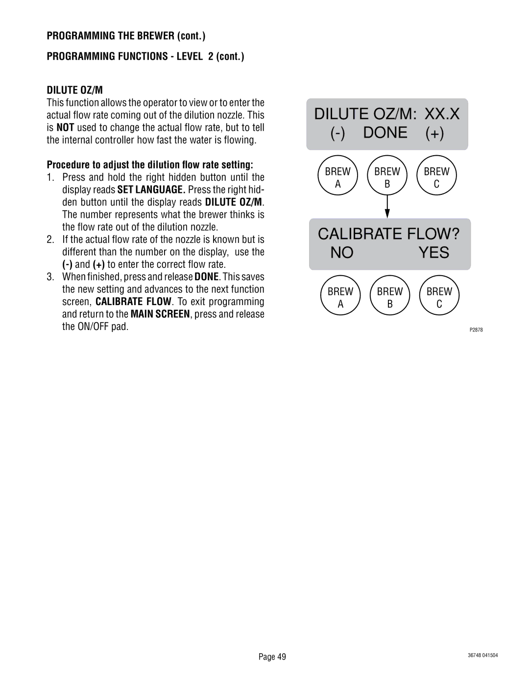 Bunn ITCB-DV manual Dilute OZ/M, Procedure to adjust the dilution flow rate setting 