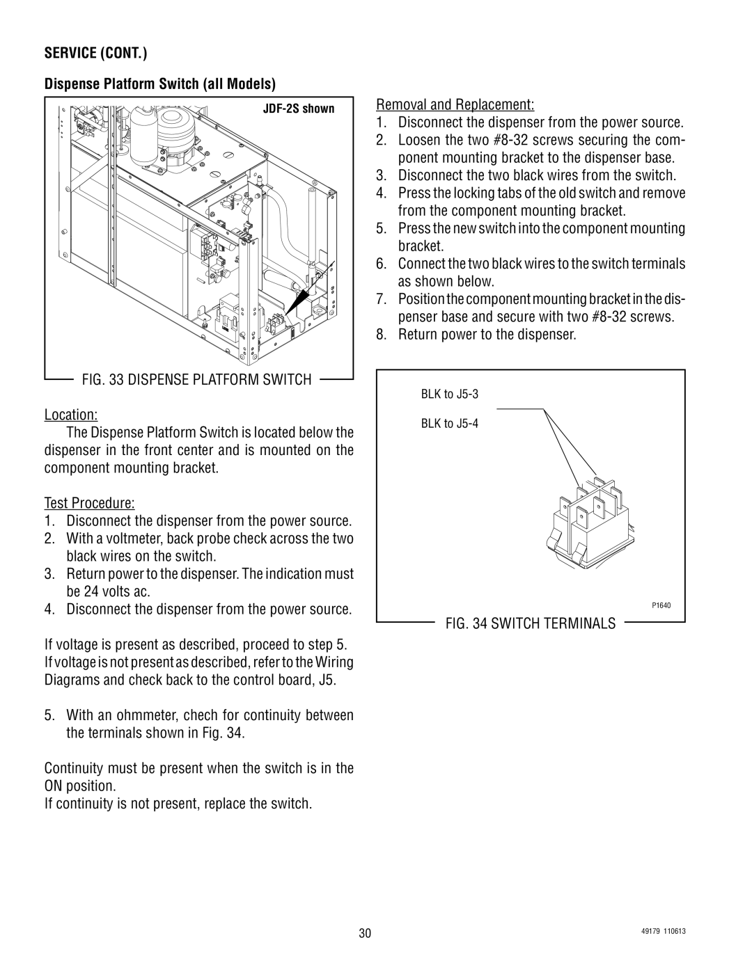 Bunn JDF-4SB, JDF-4D manual Dispense Platform Switch all Models, Disconnect the two black wires from the switch 