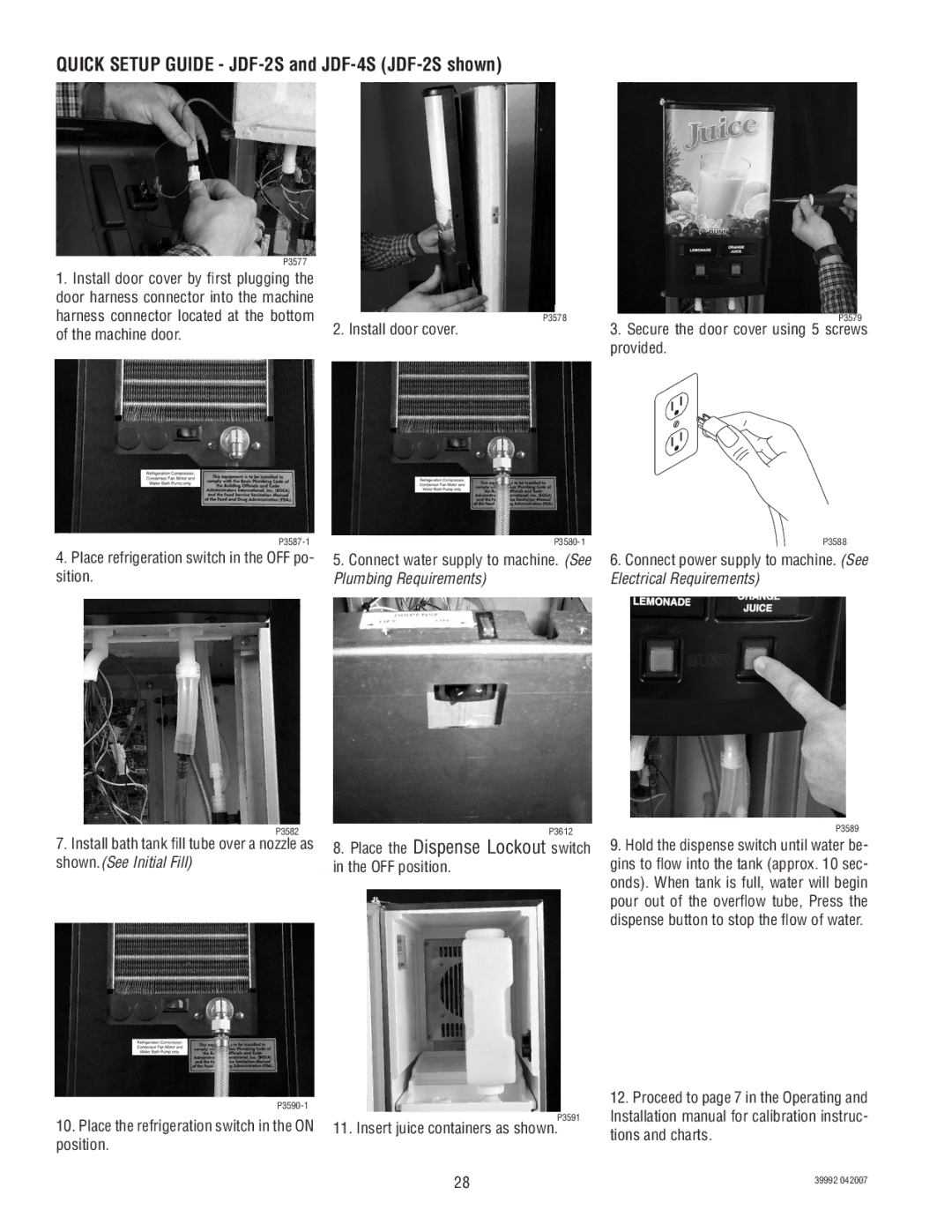 Bunn manual Quick Setup Guide JDF-2S and JDF-4S JDF-2S shown, Machine door 