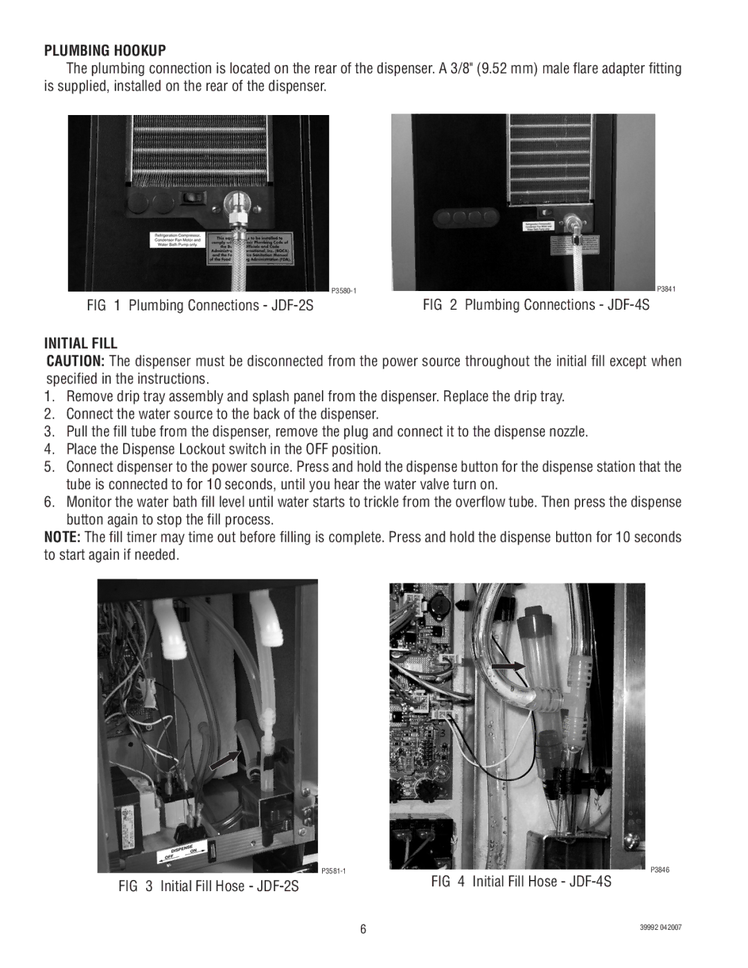 Bunn manual Plumbing Hookup, Plumbing Connections JDF-2S Plumbing Connections JDF-4S, Initial Fill 