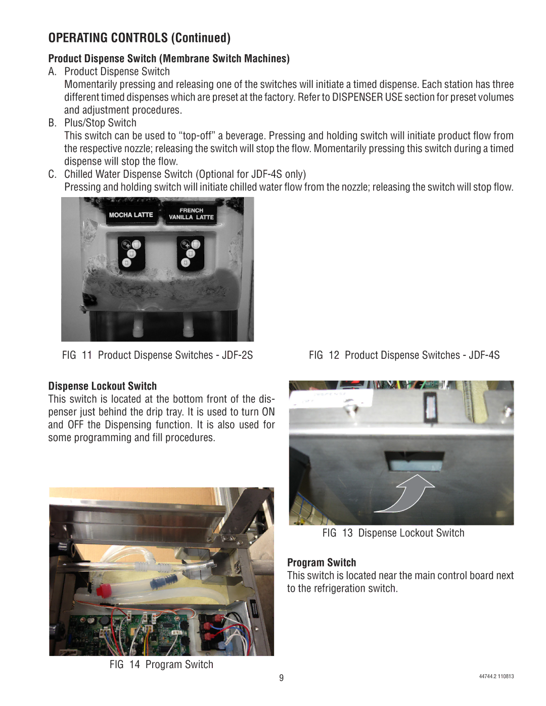 Bunn JDF-4S service manual Product Dispense Switch Membrane Switch Machines, Dispense Lockout Switch, Program Switch 