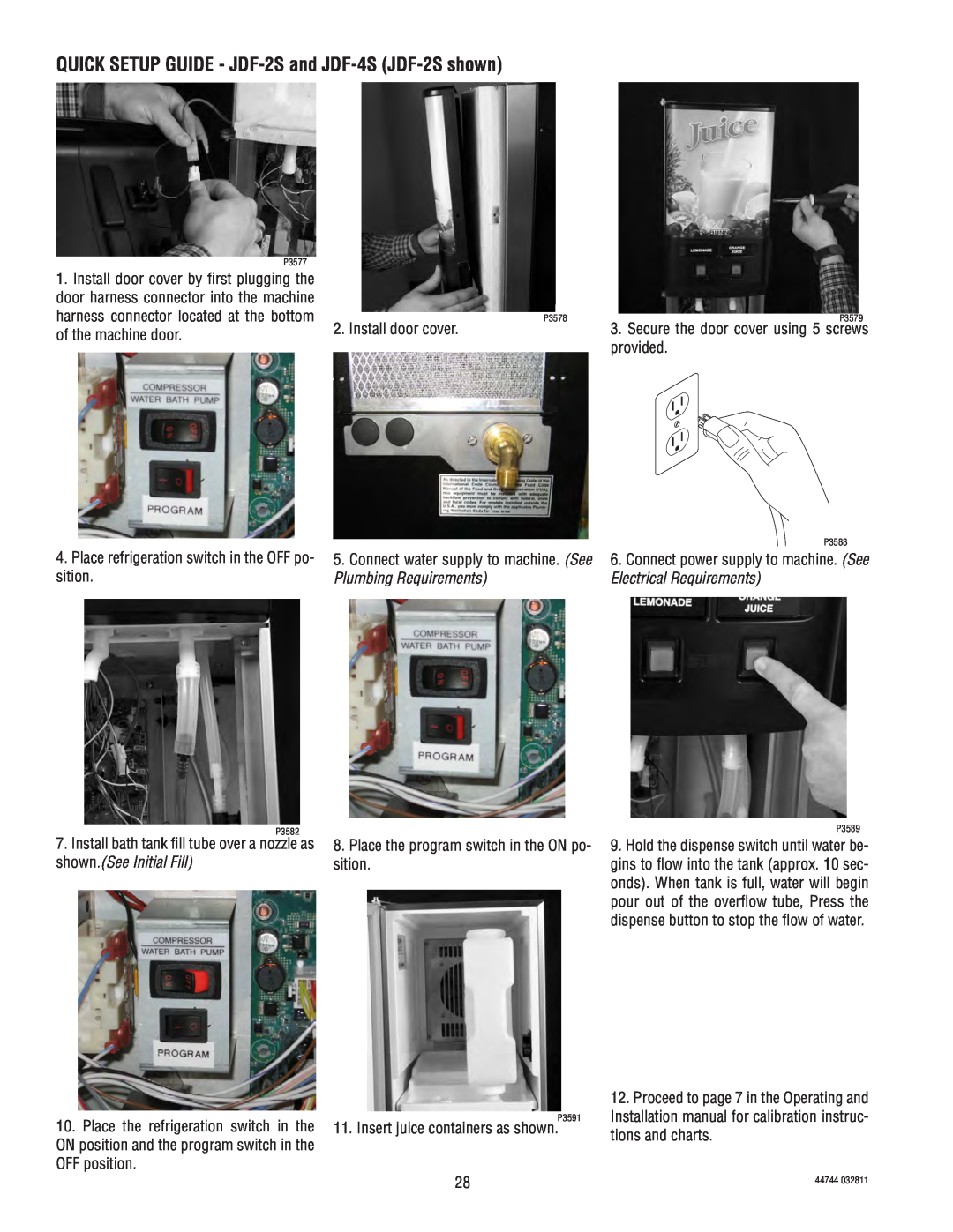 Bunn service manual QUICK SETUP GUIDE - JDF-2S and JDF-4S JDF-2S shown, Plumbing Requirements, shown.See Initial Fill 