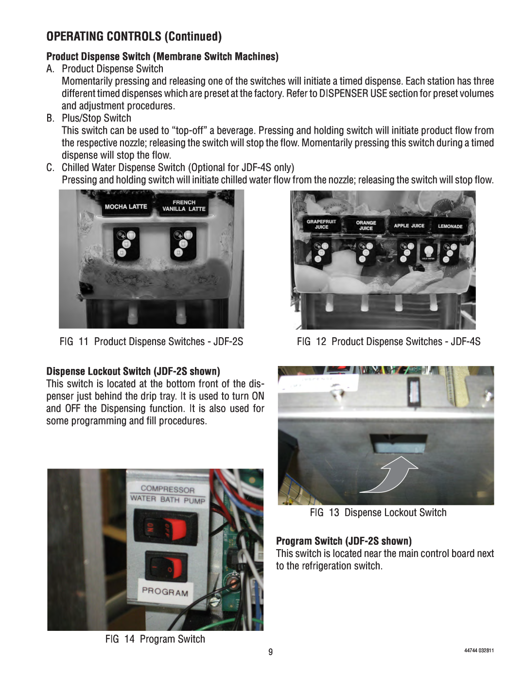 Bunn JDF-4S OPERATING CONTROLS Continued, Product Dispense Switch Membrane Switch Machines, Program Switch JDF-2S shown 