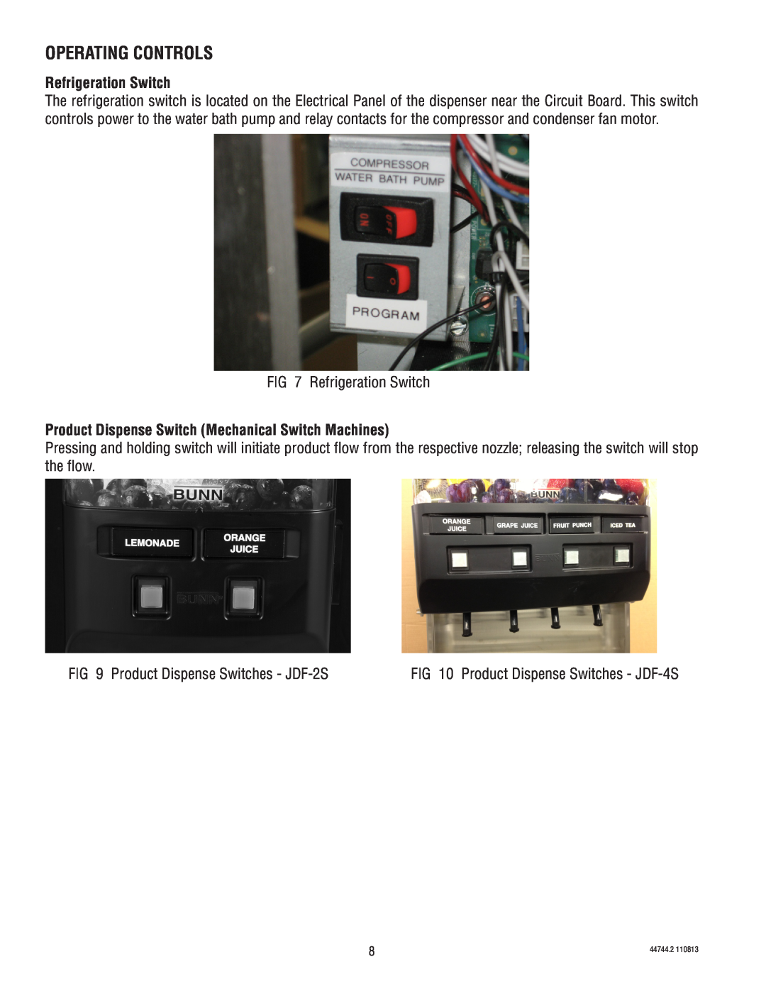 Bunn JDF-4S service manual Operating Controls, Refrigeration Switch 