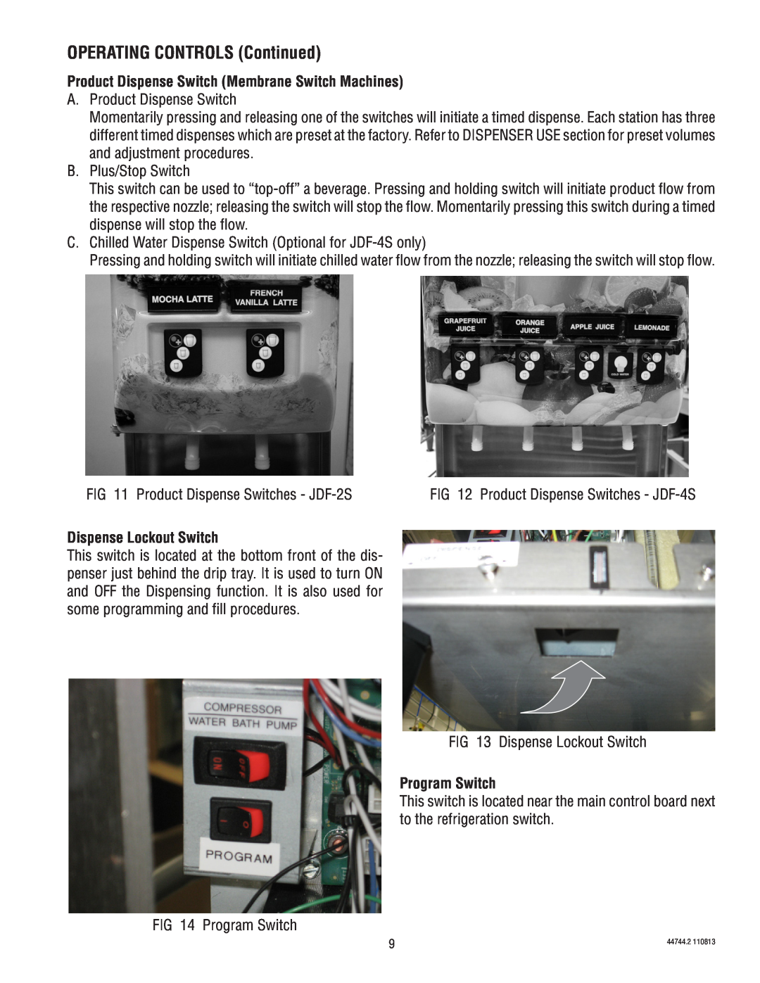 Bunn JDF-4S OPERATING CONTROLS Continued, Product Dispense Switch Membrane Switch Machines, Dispense Lockout Switch 