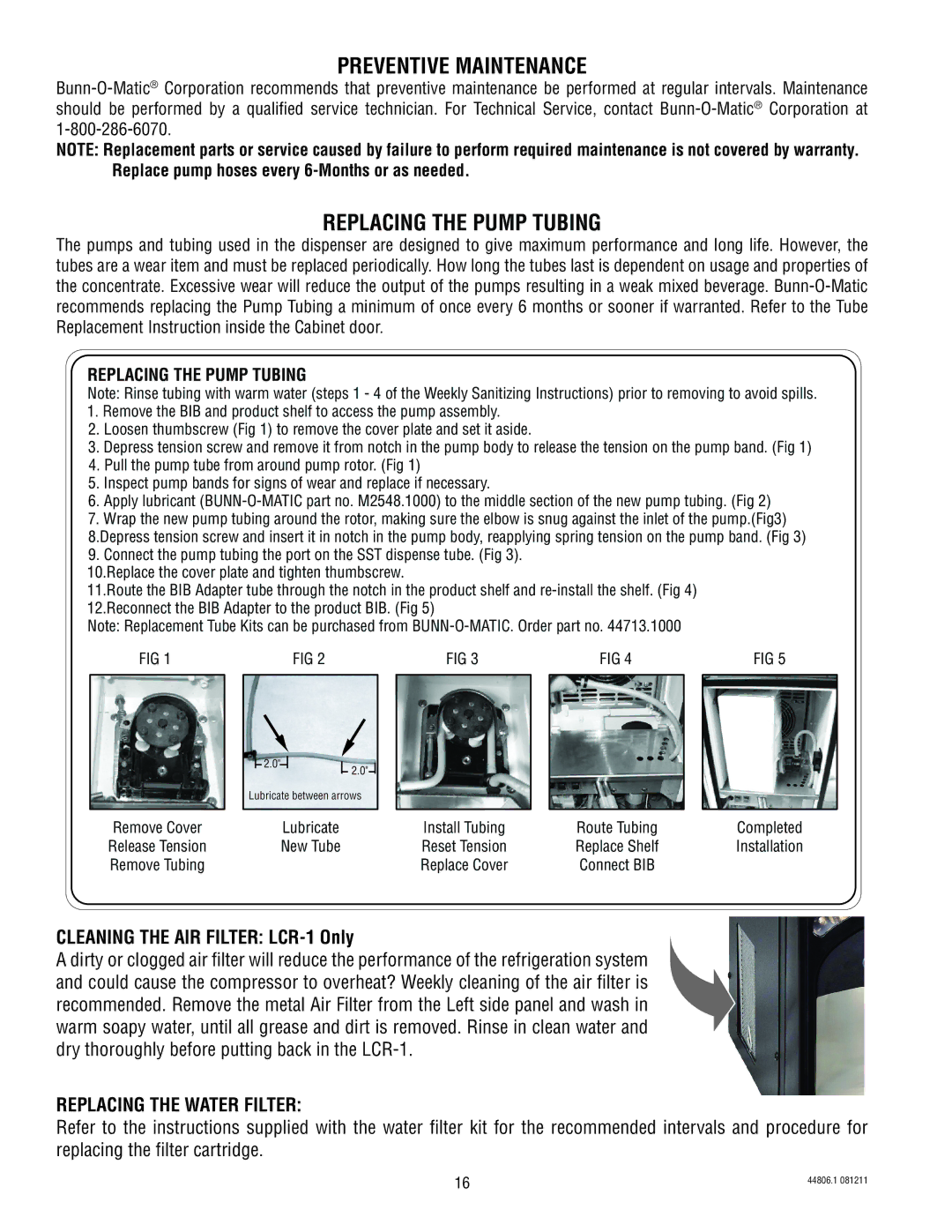 Bunn Preventive Maintenance, Replacing the Pump Tubing, Cleaning the AIR Filter LCR-1 Only, Replacing the Water Filter 