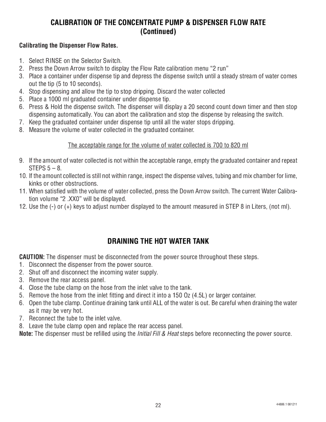 Bunn LCR-1, LCA-1 service manual Calibration of the Concentrate Pump & Dispenser Flow Rate, Draining the HOT Water Tank 