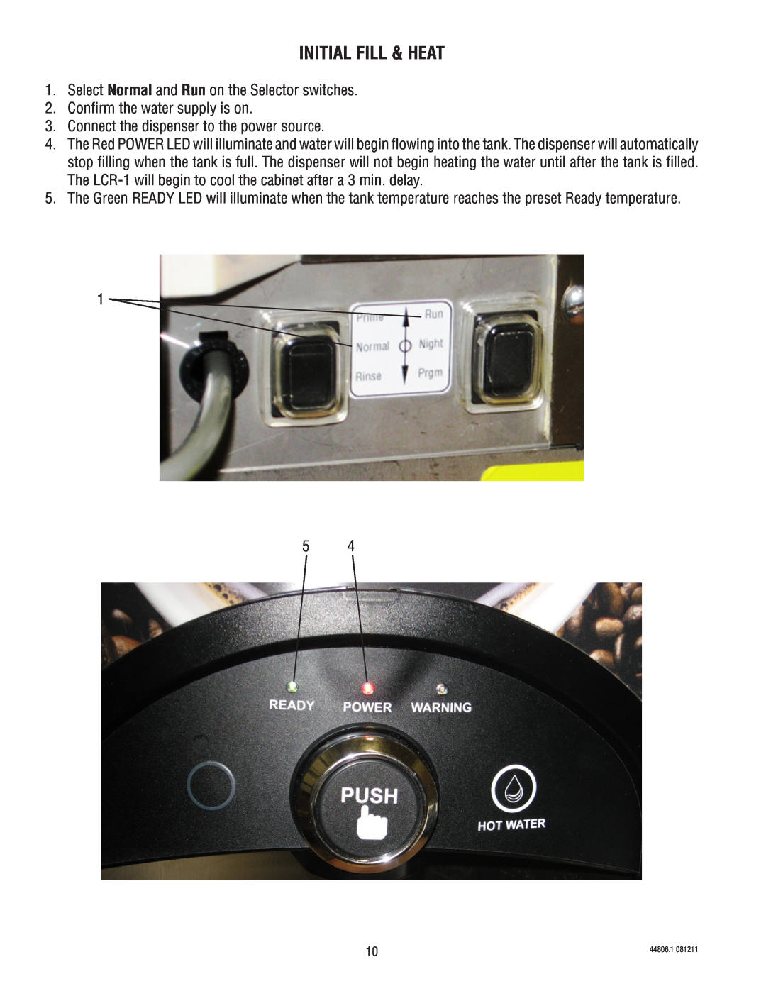 Bunn LCR-1, LCA-1 service manual Initial Fill & Heat 