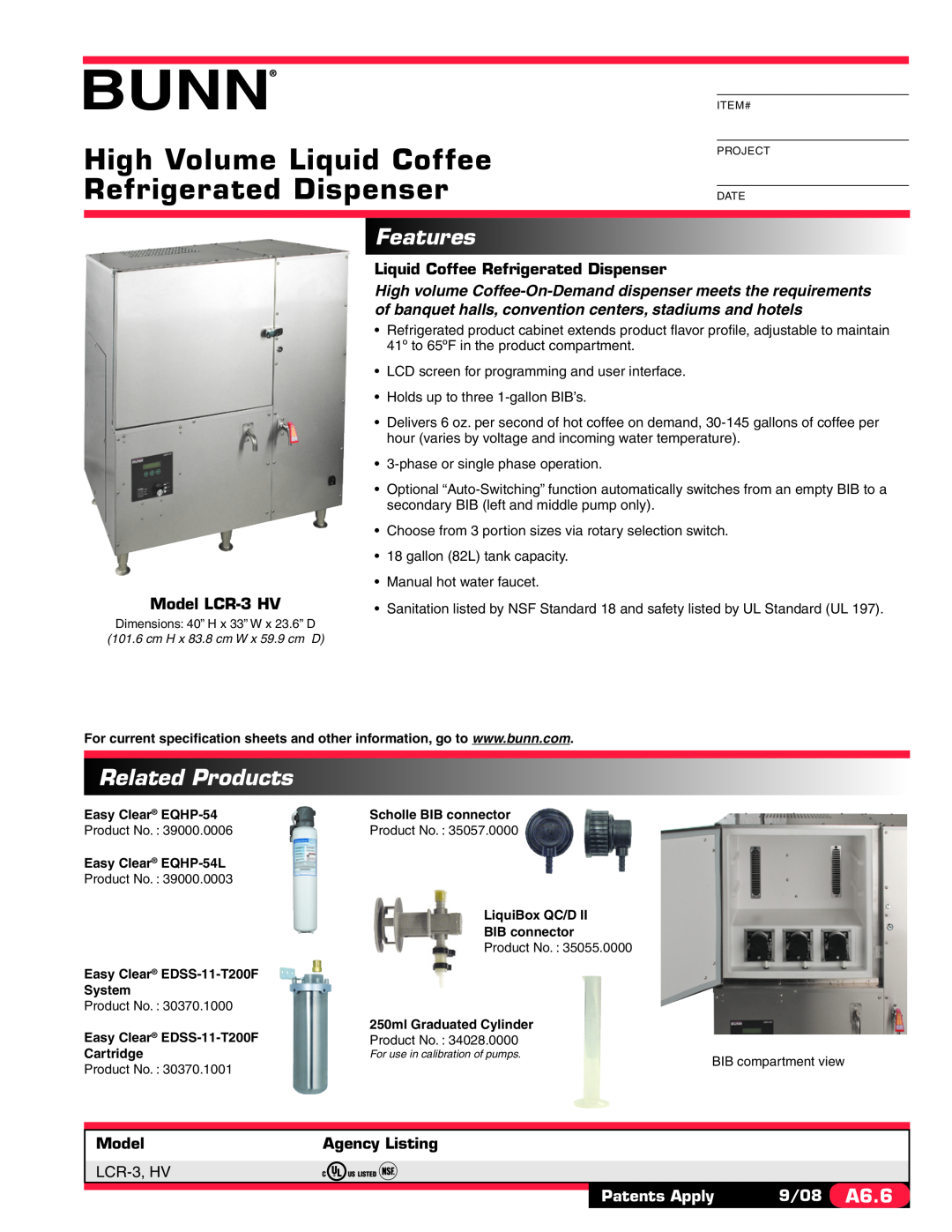 Bunn LCR-3 HV specifications High Volume Liquid Coffee Refrigerated Dispenser, Features, Related Products, Model LCR-3HV 