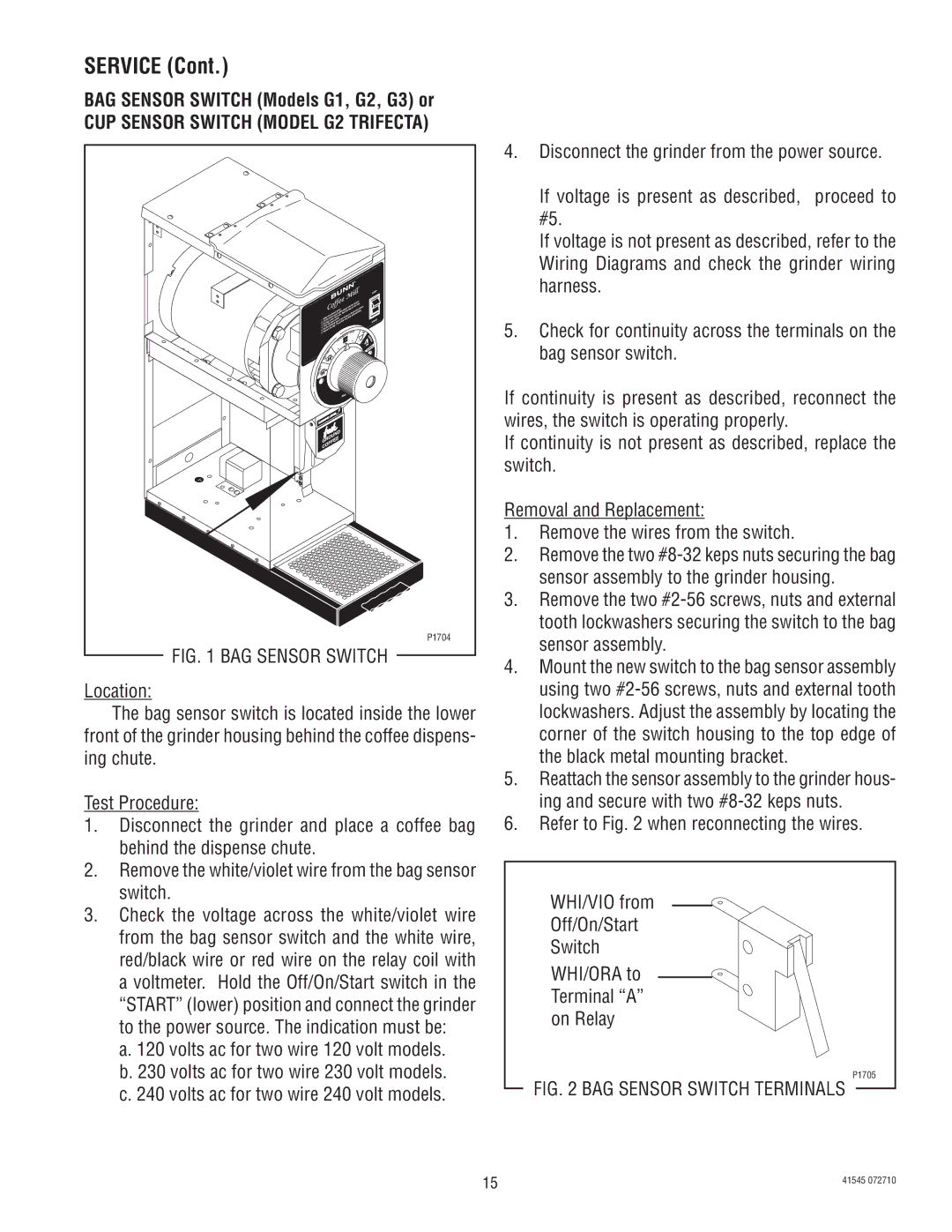 Bunn G9WD, LPG-2, G2 TRIFECTA, G9-2 Service, BAG Sensor Switch Models G1, G2, G3 or, CUP Sensor Switch Model G2 Trifecta 