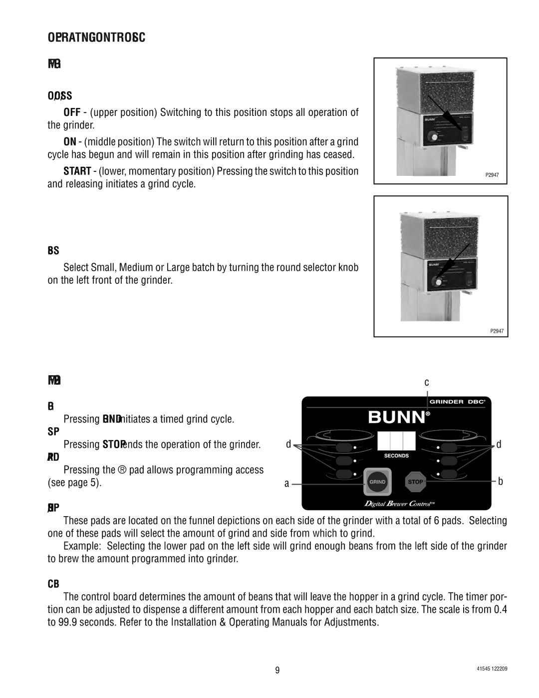 Bunn G9 Batch Selector Switch, Pressing Grind initiates a timed grind cycle, Hopper/Batch Selector Pads d, Control Board 