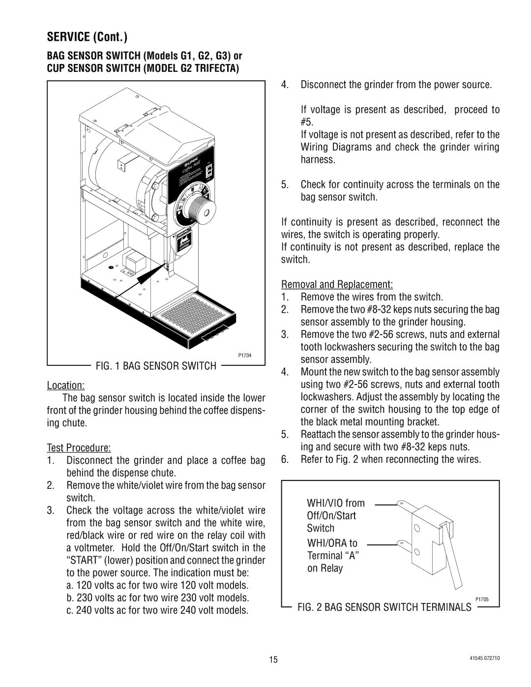 Bunn FPG-2, LPG-2, G9WD, G9-2T DBC Service, BAG Sensor Switch Models G1, G2, G3 or, CUP Sensor Switch Model G2 Trifecta 