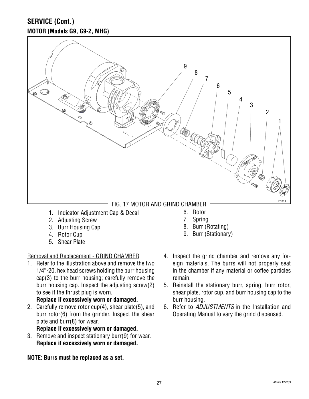 Bunn LPG-2, G9WD, G9-2T DBC, FPG, G1 Replace if excessively worn or damaged, Remove and inspect stationary burr9 for wear 