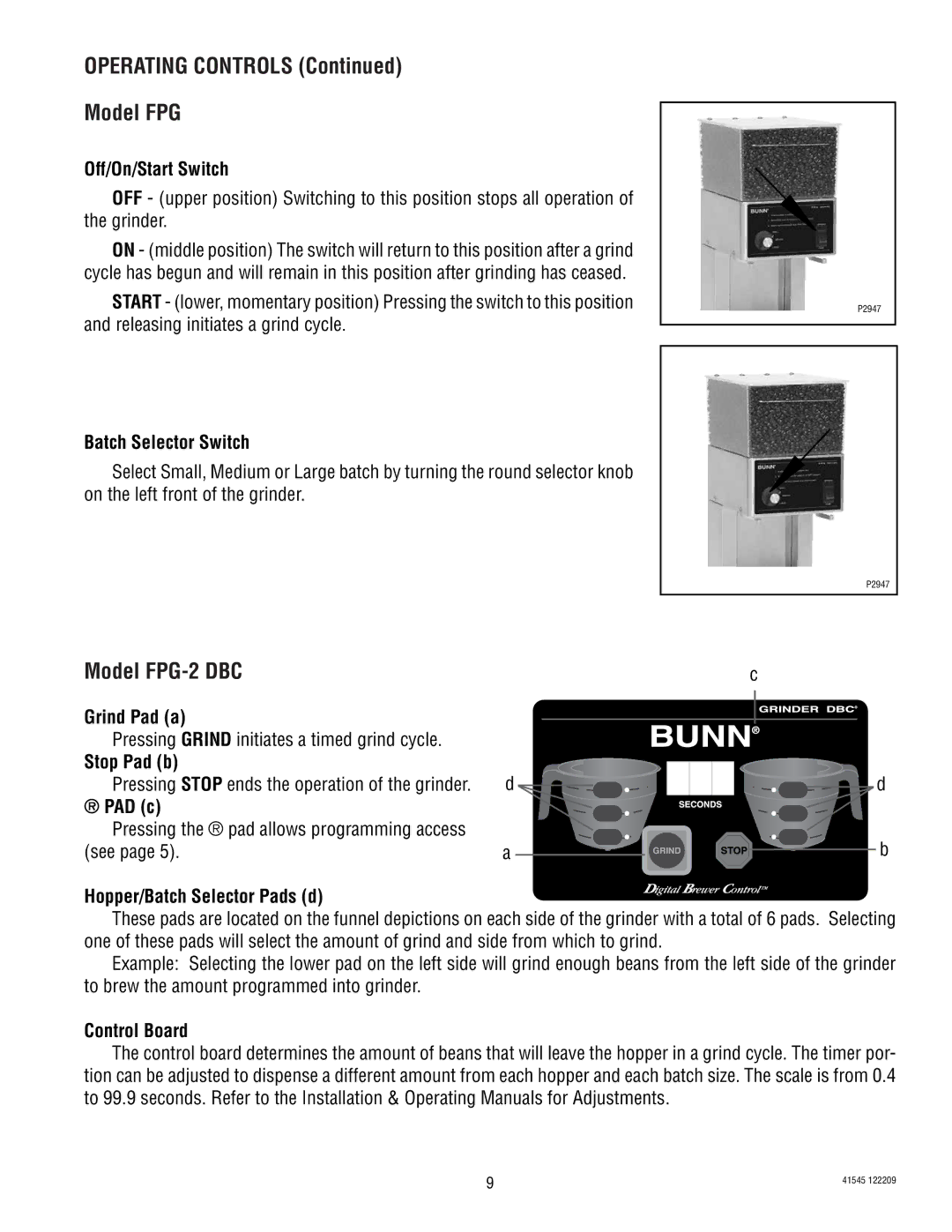 Bunn G9WD Batch Selector Switch, Pressing Grind initiates a timed grind cycle, Hopper/Batch Selector Pads d, Control Board 