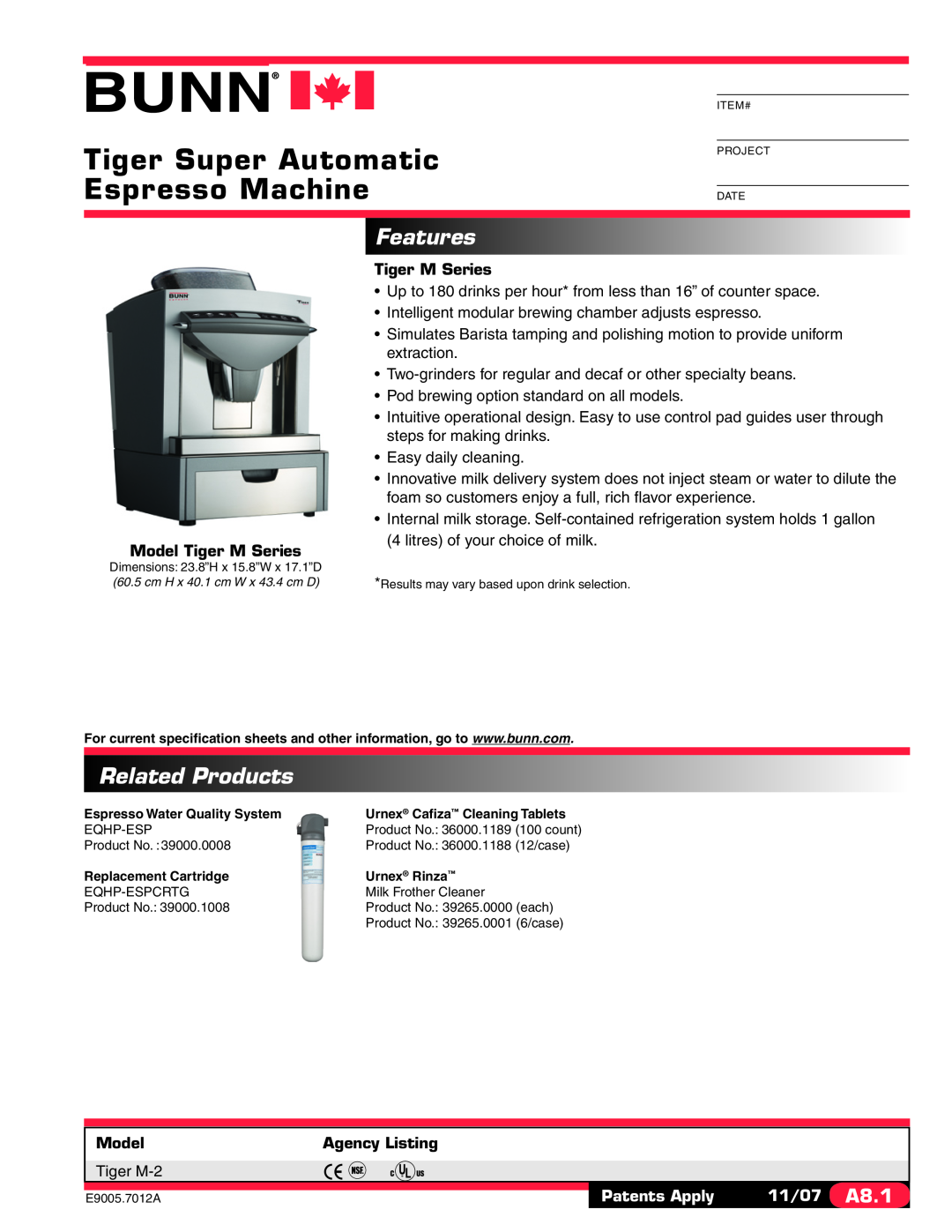 Bunn M-2 specifications Features, Related Products, Tiger Super Automatic Espresso Machine, Model Tiger M Series 