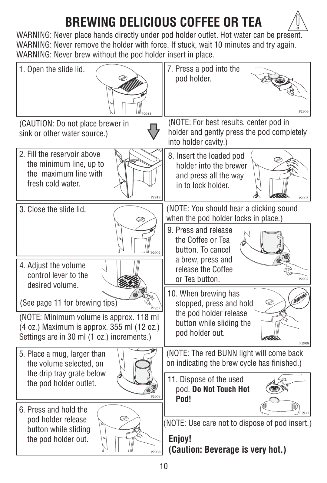 Bunn MCPA manual Brewing Delicious Coffee or TEA, Open the slide lid 