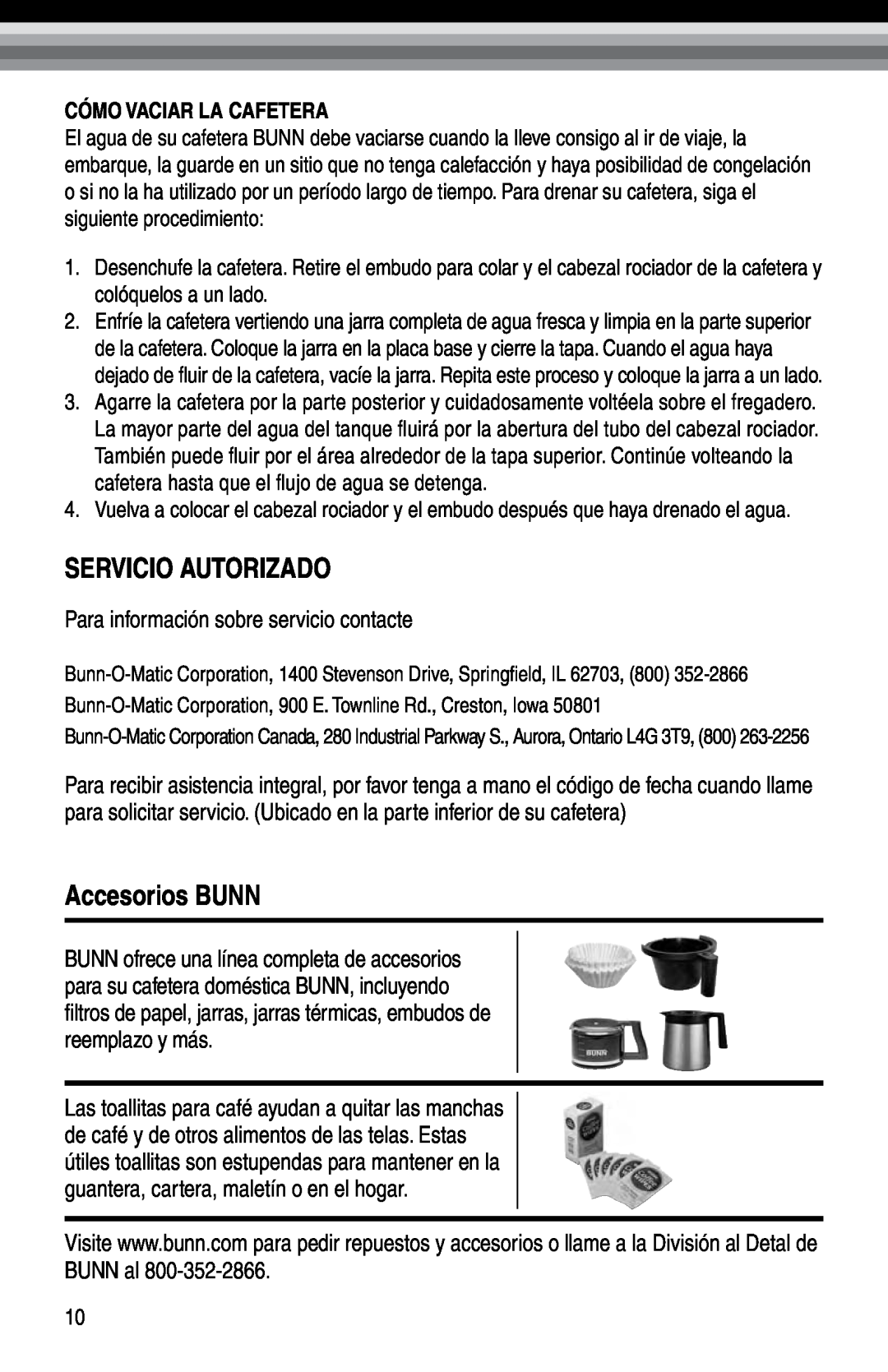 Bunn NHBX manual Servicio Autorizado, Accesorios BUNN, Para información sobre servicio contacte, Cómo Vaciar La Cafetera 