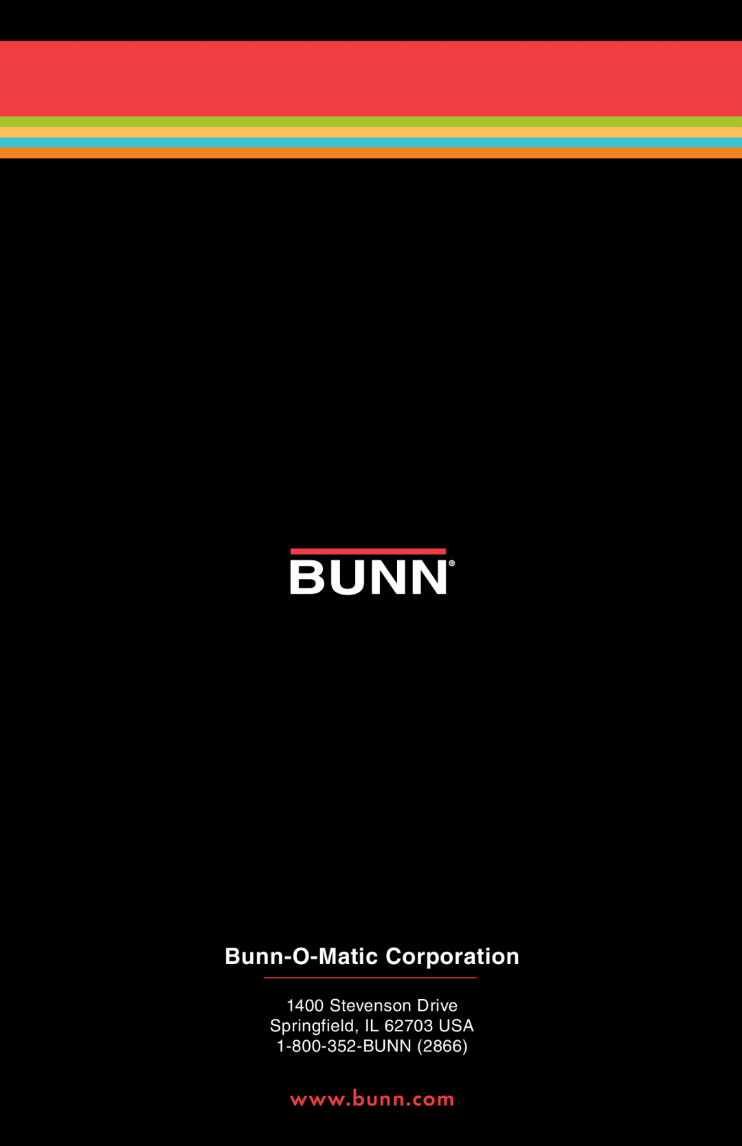 Bunn NHBX, Bunn BTX-B manual Bunn-O-MaticCorporation, Stevenson Drive Springfield, IL 62703 USA 