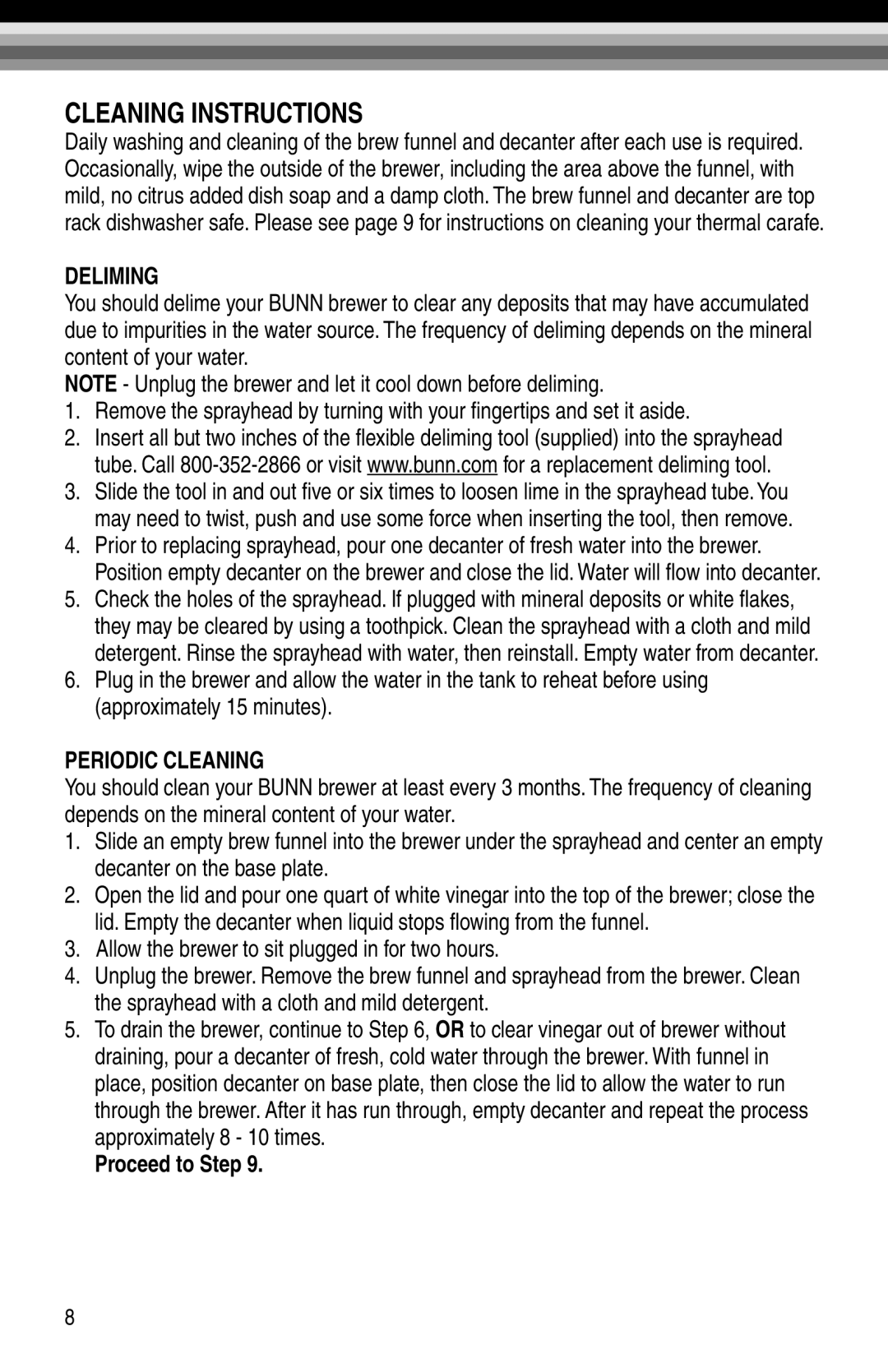 Bunn NHBX-W, NHBX-B manual Cleaning Instructions, Deliming, Periodic Cleaning, Proceed to Step 