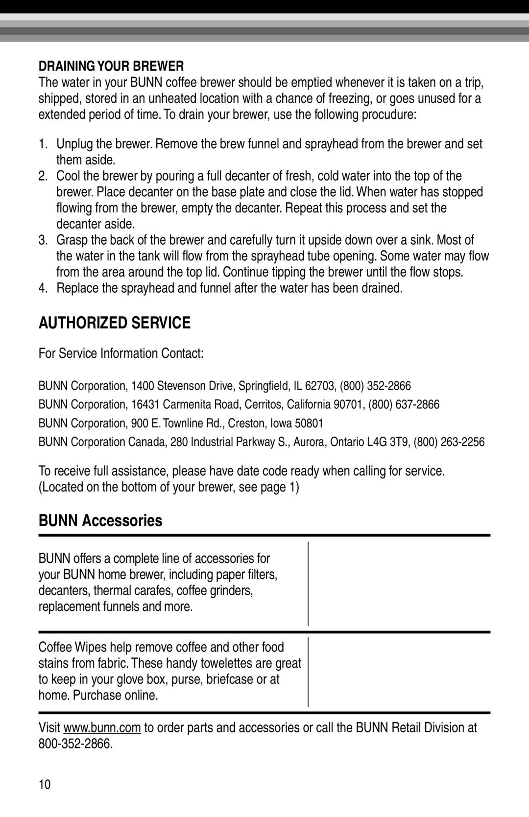 Bunn NHBX-W, NHBX-B manual Authorized Service, Bunn Accessories, Draining Your Brewer, For Service Information Contact 