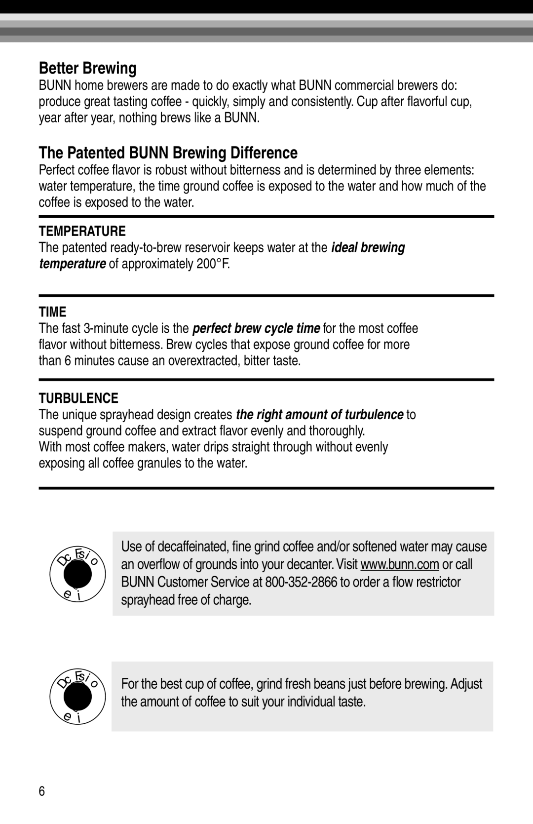 Bunn NHBX-W, NHBX-B manual Better Brewing, Patented Bunn Brewing Difference, Temperature, Time, Turbulence 