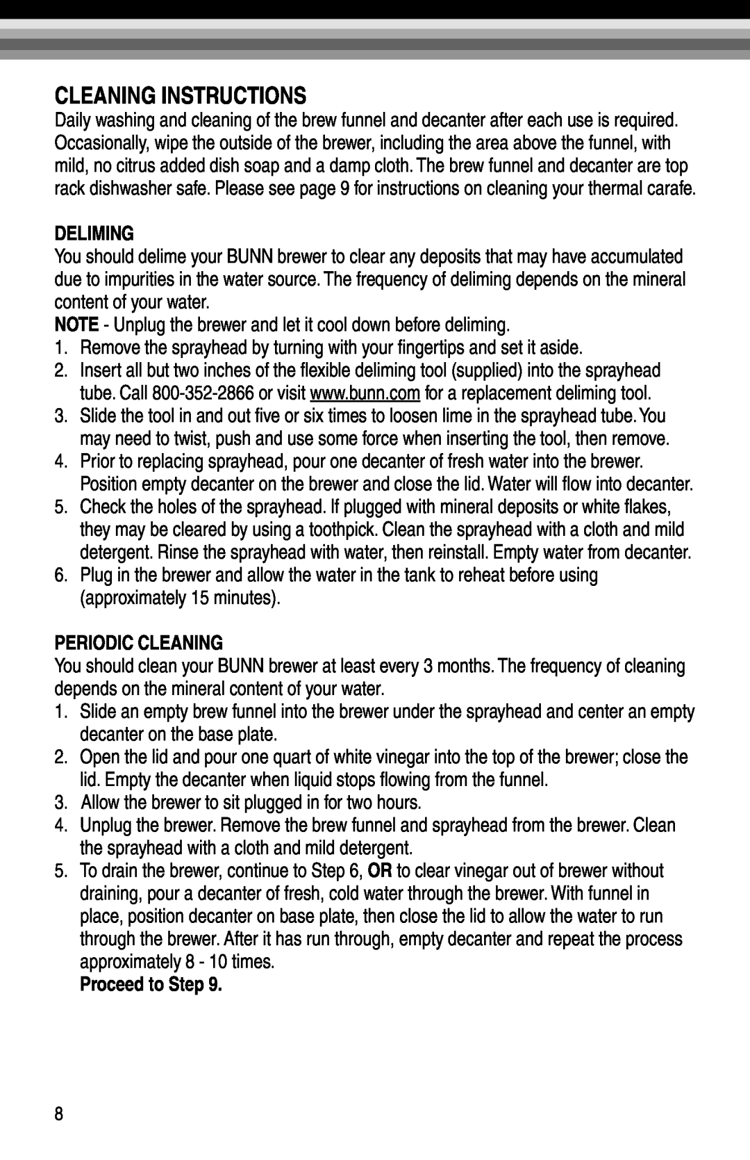 Bunn NHBX-W, NHBX-B manual Cleaning Instructions, Deliming, Periodic Cleaning, Proceed to Step 