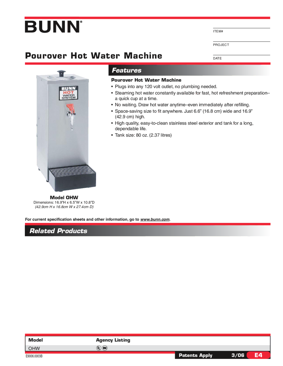 Bunn OHW specifications Pourover Hot Water Machine, Features, Related Products 