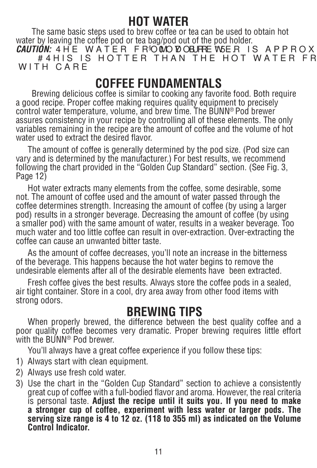 Bunn P2896 warranty HOT Water, Coffee Fundamentals, Brewing Tips 