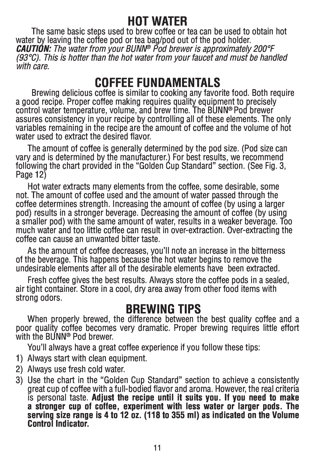 Bunn P2896 warranty Hot Water, Coffee Fundamentals, Brewing Tips 