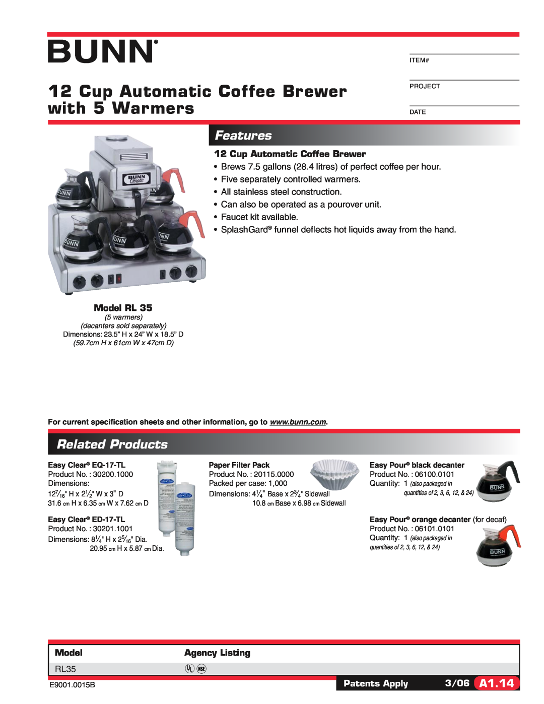 Bunn RL35 specifications Cup Automatic Coffee Brewer with 5 Warmers, Features, Related Products, Model RL, Agency Listing 
