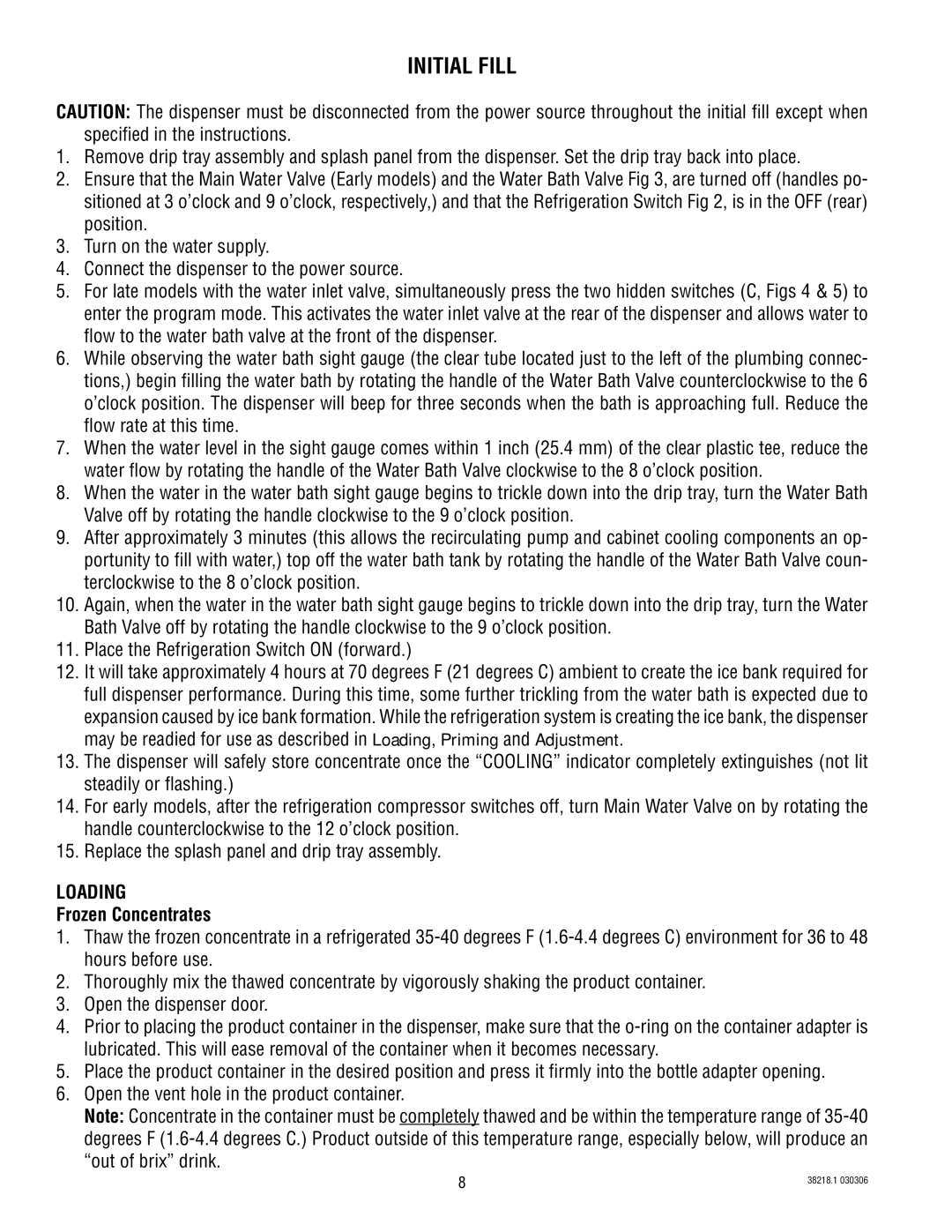 Bunn S/N 0005473 & UP manual Initial Fill, Loading, Frozen Concentrates 