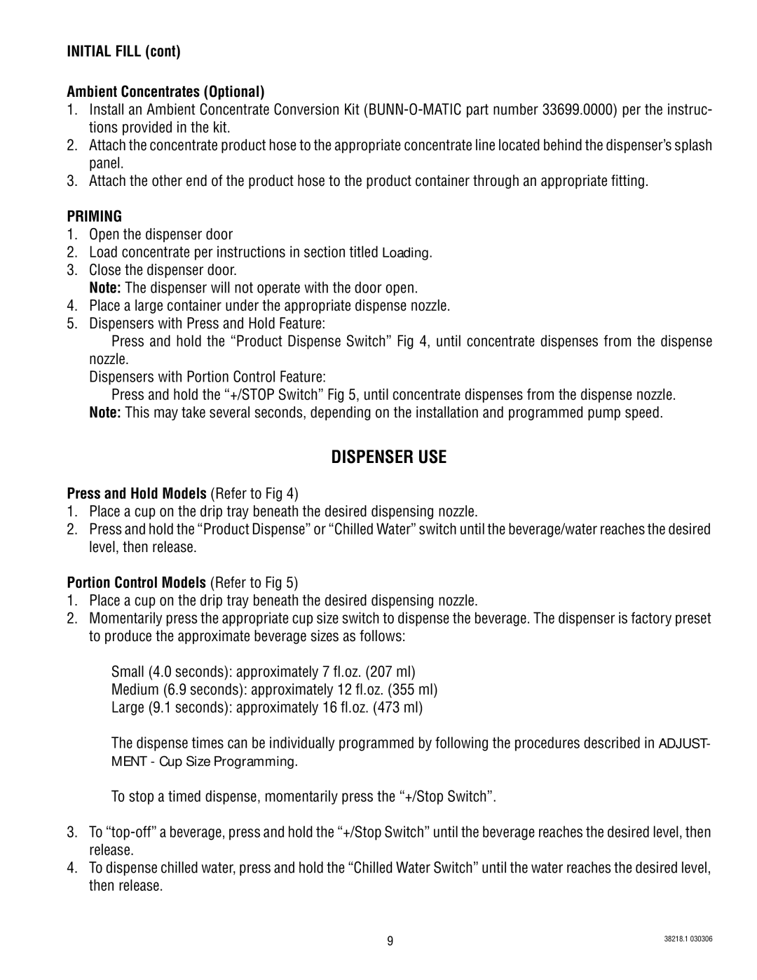 Bunn S/N 0005473 & UP manual Dispenser USE, Initial Fill Ambient Concentrates Optional, Priming 