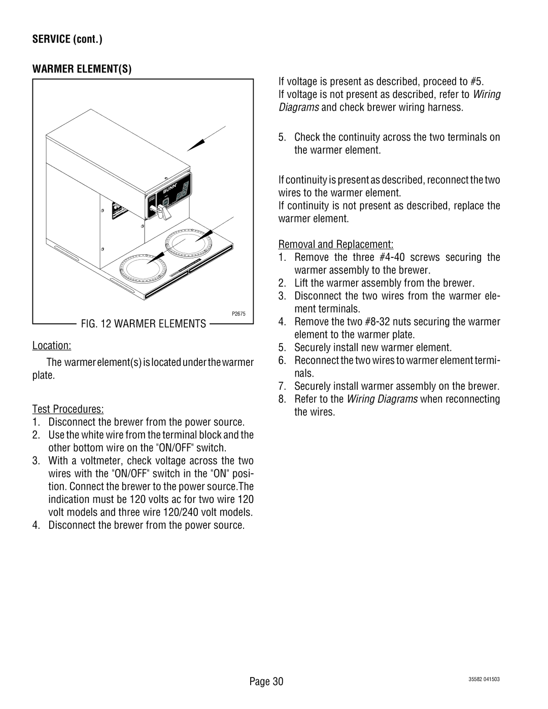 Bunn CDBCFP, S/N CDBC020213, CDBCP service manual Warmer Elements, Location 