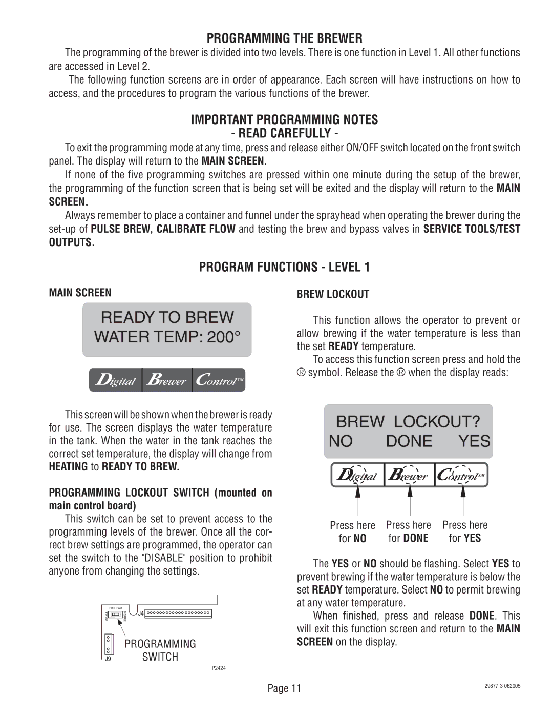 Bunn S/N DUAL068000 manual Programming the Brewer, Important Programming Notes Read Carefully, Program Functions Level 